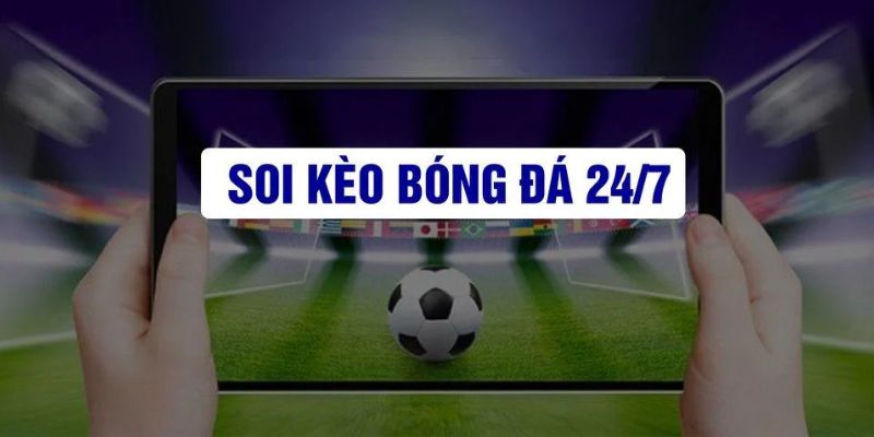 Kèo nhà cái 24/7 là gì và vì sao lại quan trọng?